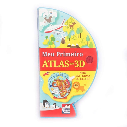 Happy Books Livro Globo Meu Primeiro Atlas Em 3D