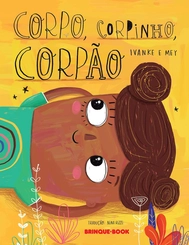 BRINQUE BOOK - CORPO, CORPINHO, CORPAO - 40276