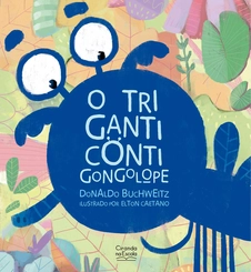CIRANDA CULTURAL- O  TRIGANTICONTIGONGOLOPE - 1529